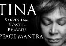 Tina Turner – Sarvesham Svastir Bhavatu (Mantra de la paz)